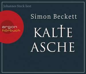 Kalte Asche de Simon Beckett