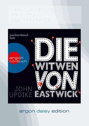 Die Witwen von Eastwick (DAISY Edition) de John Updike