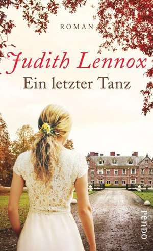 Ein letzter Tanz de Judith Lennox