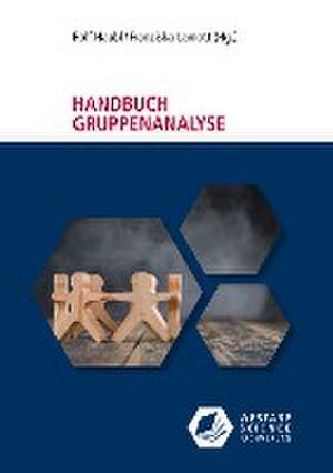 Handbuch Gruppenanalyse de Rolf Haubl