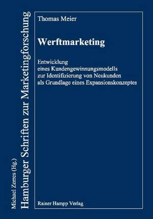 Werftmarketing de Thomas Meier