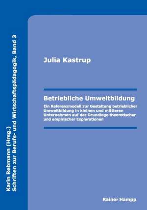 Betriebliche Umweltbildung de Julia Kastrup