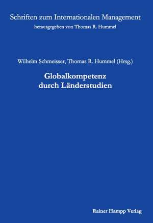 Globalkompetenz durch Länderstudien de Wilhelm Schmeisser