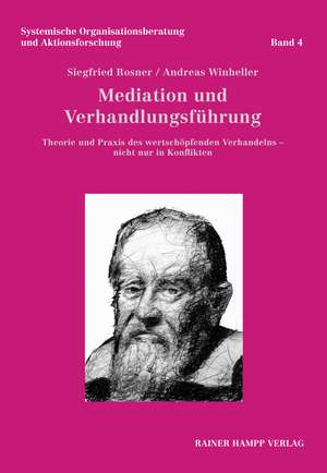 Mediation und Verhandlungsführung de Siegfried Rosner