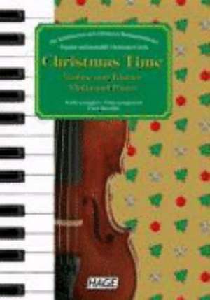 Christmas Time für Violine und Klavier de Franz Kanefzky