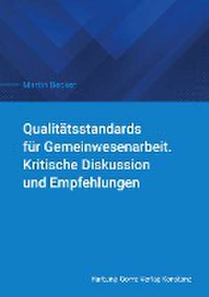 Qualitätsstandards für Gemeinwesenarbeit de Michael N. Ebertz