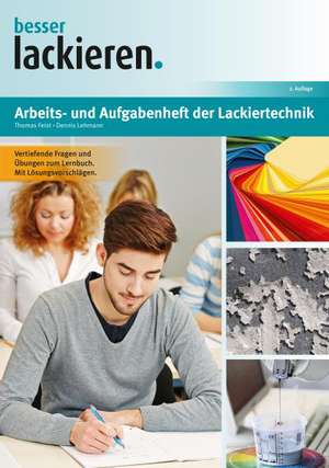 Arbeits- und Aufgabenheft der Lackiertechnik de Thomas Feist