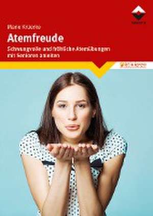 Atemfreude de Marie Krüerke