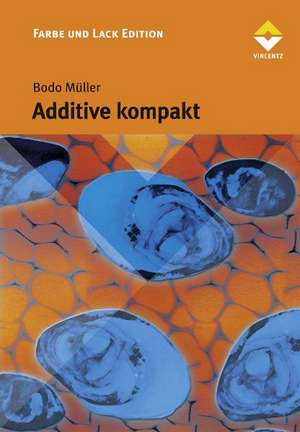 Additive kompakt de Bodo Müller