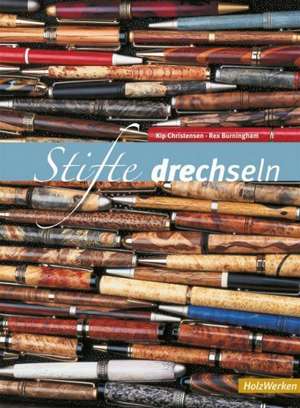 Stifte drechseln de Kip Christensen