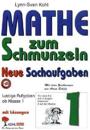 Mathe zum Schmunzeln - Sachaufgaben / 1. Schuljahr