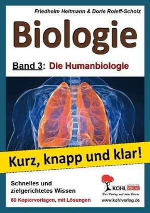 Biologie 3 - Grundwissen kurz, knapp und klar! de Friedhelm Heitmann