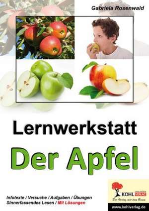 Lernwerkstatt Der Apfel de Gabriela Rosenwald