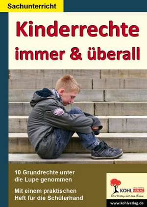 Kinderrechte immer & überall!