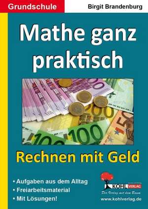 Mathe ganz praktisch - 'Rechnen mit Geld' Grundschule