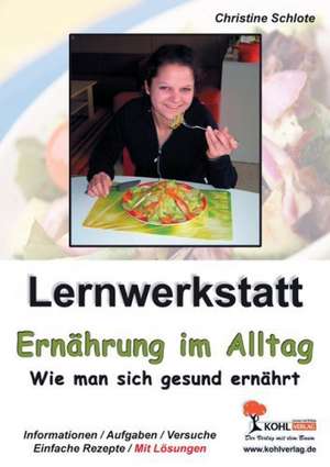 Lernwerkstatt Ernährung im Alltag 2