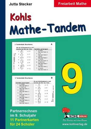 Kohls Mathe-Tandem / 9. Schuljahr de Jutta Stecker