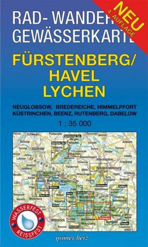 Fürstenberg/Havel, Lychen 1 : 35 000 Rad-, Wander- und Gewässerkarte de Lutz Gebhardt