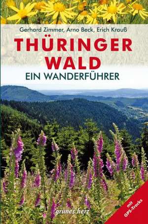 Wanderführer Thüringer Wald de Gerhard Zimmer