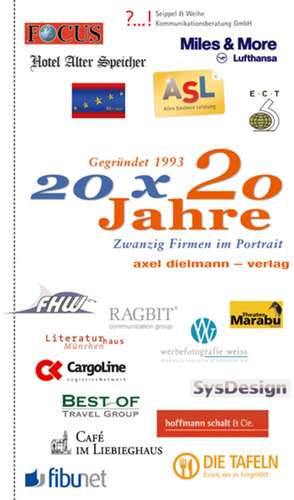 20 x 20 Jahre de Axel Dielmann