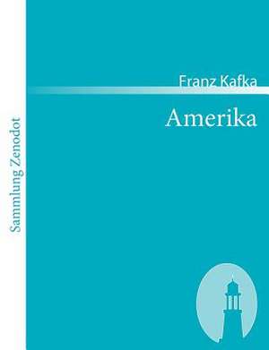 Amerika de Franz Kafka