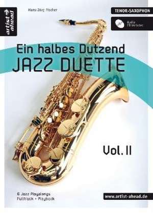 Ein halbes Dutzend Jazz Duette Vol. 2 - Tenorsaxophon de Hans-Jörg Fischer