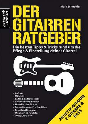 Der Gitarren Ratgeber de Mark Schneider