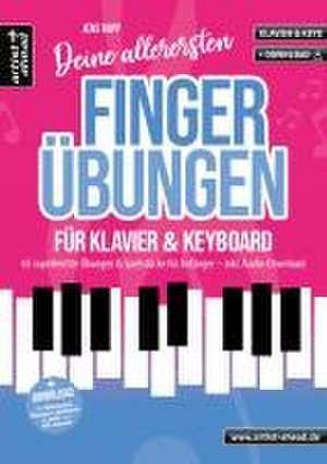 Deine allerersten Fingerübungen für Klavier & Keyboard de Jens Rupp