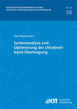 Systemanalyse und Optimierung der Ultrabreitband-Übertragung de Jens Timmermann