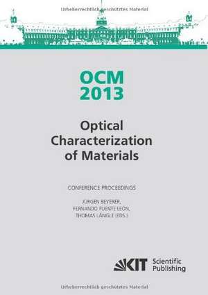 OCM 2013 - Optical Characterization of Materials - conference proceedings de Fernando Puente León