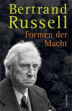 Formen der Macht de Bertrand Russell