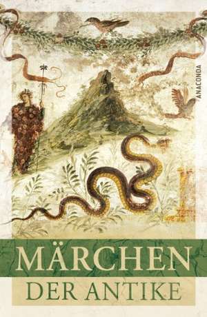 Märchen der Antike de Erich Ackermann