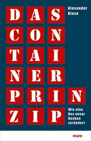 Das Container-Prinzip de Alexander Klose