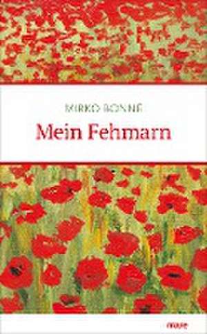 Mein Fehmarn de Mirko Bonné