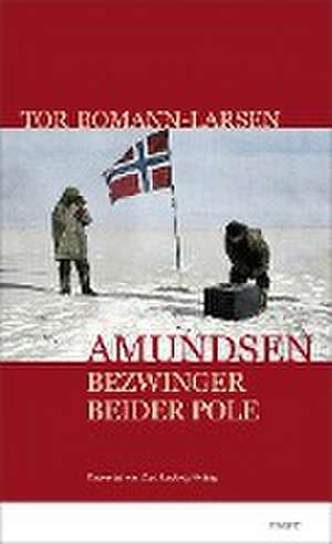 Amundsen de Tor Bomann-Larsen