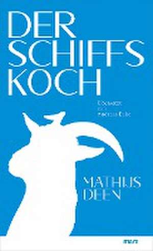 Der Schiffskoch de Mathijs Deen