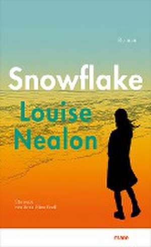 Snowflake de Louise Nealon