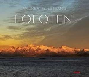 Lofoten de Nikolaus Gelpke