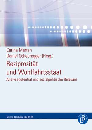 Reziprozität und Wohlfahrtsstaat de Carina Marten