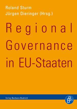 Regional Governance in EU-Staaten de Jürgen Dieringer