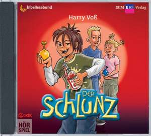 Der Schlunz, Folge 1 de Harry Voß