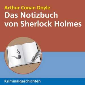 Das Notizbuch von Sherlock Holmes de Arthur Conan Doyle