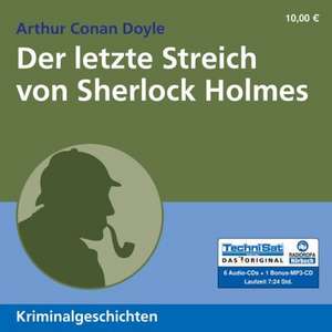 Der letzte Streich von Sherlock Holmes de Arthur Conan Doyle