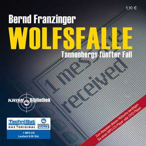 Wolfsfalle de Bernd Franzinger