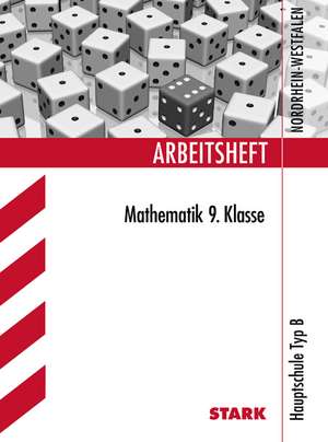 Arbeitsheft Mathematik 9. Klasse. Nordrhein-Westfalen de Wolfgang Matschke