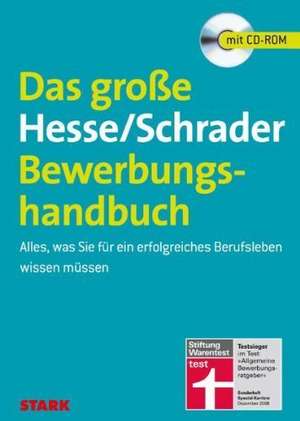 Hesse, J: Hesse/Schrader: Das große Hesse/Schrader Bewerbung