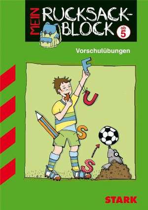 Rucksackblock Vorschule Fußball de Yvonne Skowronek