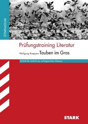 Prüfungstraining Literatur / KOPPEN: Tauben im Gras