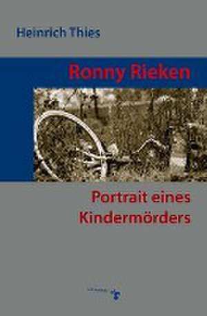 Ronny Rieken de Heinrich Thies