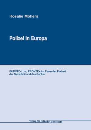 Polizei in Europa de Rosalie Möllers